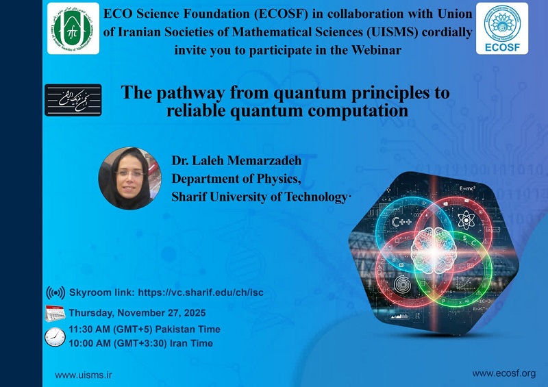 Webinar Invitation: The pathway from quantum principles to reliable quantum computation - November 27, 2025