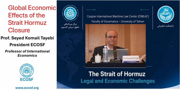 President ECOSF Participated in the Conference on the Straits of Hormuz: Legal and Economic Challenges, Hosted by University of Tehran